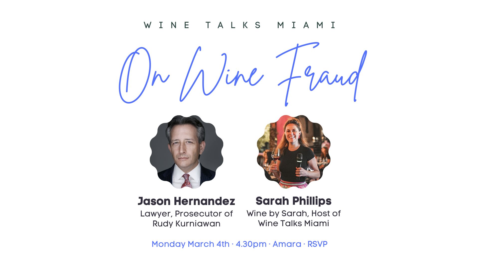 March 2024: On Wine Fraud, with Jason Hernandez