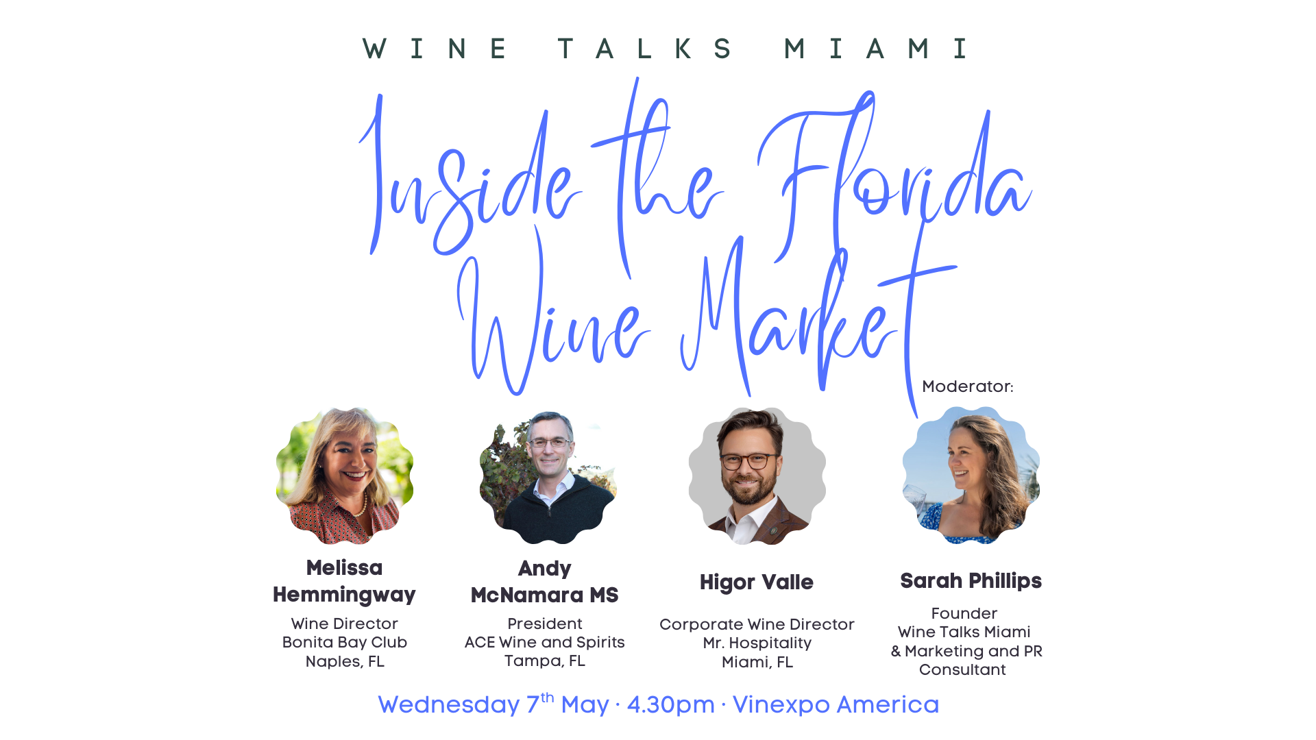 May 2025: WTM @ Vinexpo America – Inside the Florida Wine Market